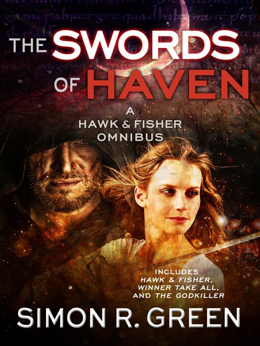 Title details for Swords of Haven by Simon R. Green - Available